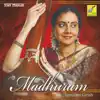 Madhuram album lyrics, reviews, download