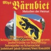 Mys Bärnbiet - Melodien der Heimat