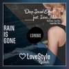 Rain Is Gone (feat. Irina Makosh) - EP