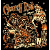 Cherry Rat & Os Gatunos - Rat Rod