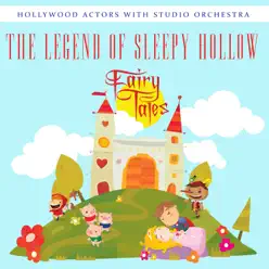 The Legend of Sleepy Hollow - Single - Studio Orchestra The Legend of Sleepy Hollow - Single - Studio Orchestra