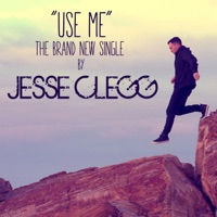 Jesse Clegg - Use Me