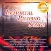 Immortal Pilipino Songs
