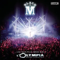 Les yeux plus gros que l'Olympia (Live) - Black M