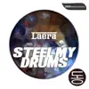 Stream & download Steel My Drums - Single