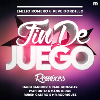 Fin de Juego (Official Remixes) - EP - Emilio Romero