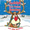 Rudolph the Red Nosed Reindeer … and Other Favourites album lyrics, reviews, download
