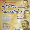 Grandes Latinos Inmortales