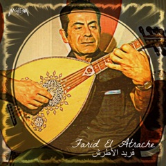 Best of Farid El Atrache