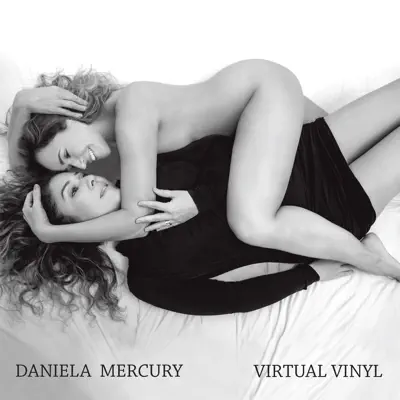 Virtual Vinyl - Daniela Mercury