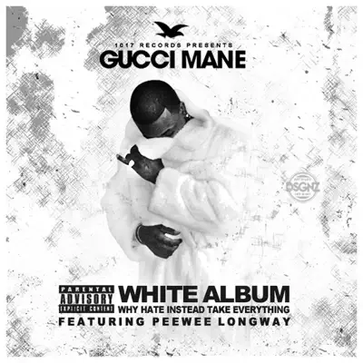 The White Album - Gucci Mane