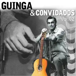 Guinga e Convidados Vol. 2 - Guinga
