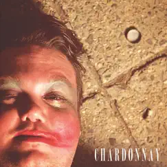 Chardonnay - EP by Gibbz album reviews, ratings, credits