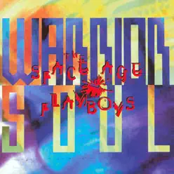 The Space Age Playboys - Warrior Soul