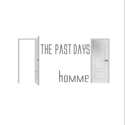 THE PAST DAYS - Homme