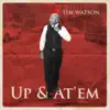 Up & At 'Em album lyrics, reviews, download
