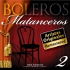 Serie Majestad: Boleros Matanceros, Vol. 2 (Remastered), 2015