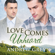 Andrew Grey - Love Comes Unheard (Unabridged)