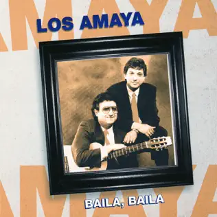 ladda ner album Los Amaya - Baila Baila