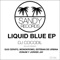 Liquid Blue (Jordee Jay Remix) - DJ Cocodil lyrics