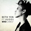 Who Cares? (feat. Kudo$)