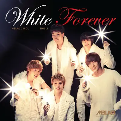 White Forever - Single - MBLAQ