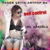 Self Control (Taner Çetin Artpop 84) - Single