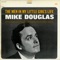 The Men in My Little Girls Life - Mike Douglas lyrics