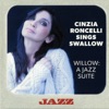 Willow: A Jazz Suite (feat. Giovanni Mazzarino, Dino Rubino, Steve Swallow & Adam Nussbaum)