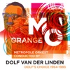 Metropole Orkest & Dolf Van Der Linden - Blow the Horn