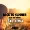 Back To Summer (Itro Remix) (feat. Iam Trevor) - Axero lyrics