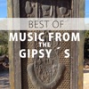 Best Of Music From The Gipsy´s (feat. Tonino)