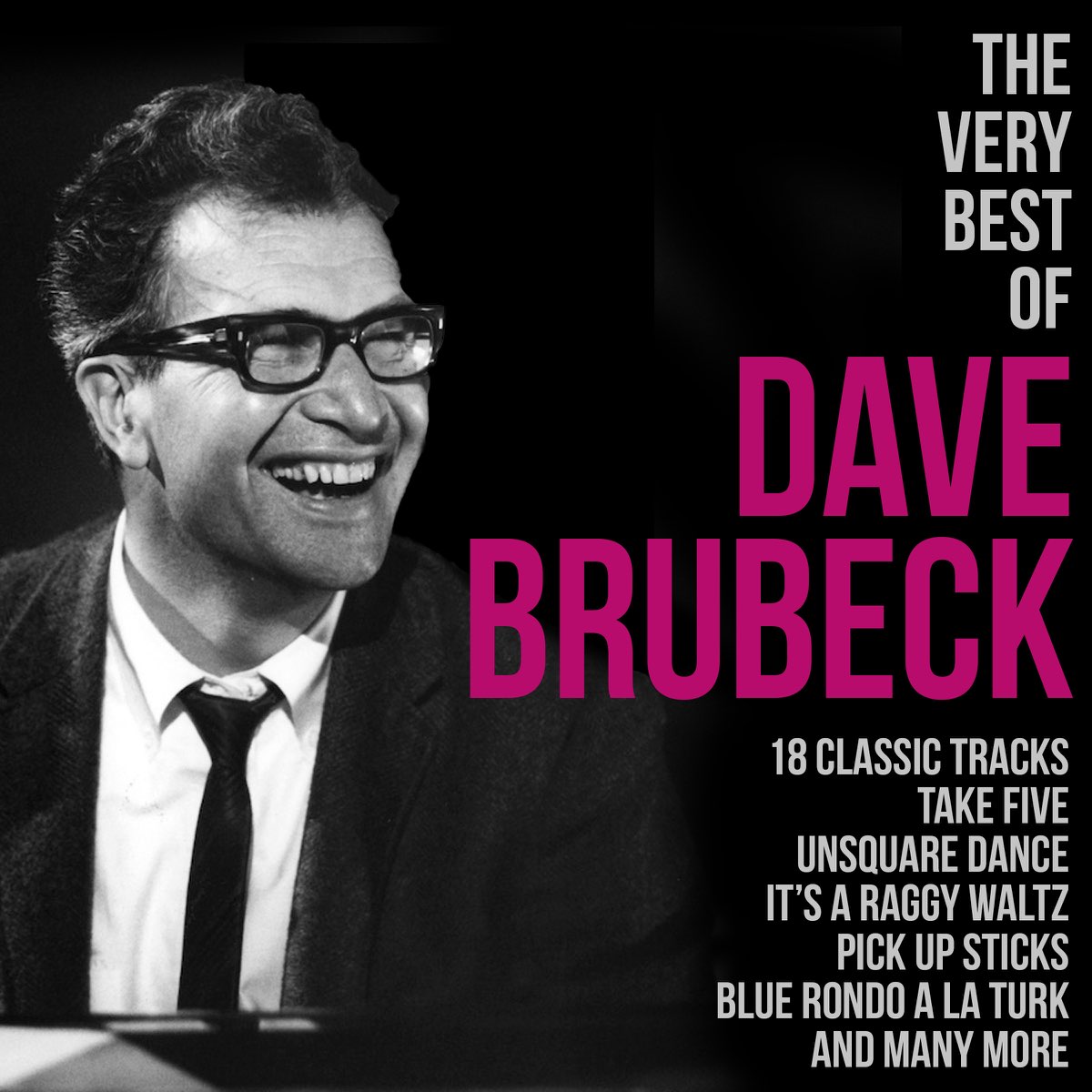 ‎The Very Best Of Dave Brubeck (Remastered) By David Brubeck On Apple Music