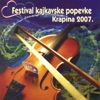 Festival Kajkavske Popevke - Krapina 2007, 2015