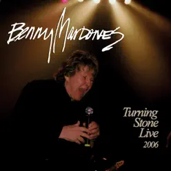 Turning Stone Live 2006 - Benny Mardones