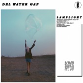 Del Water Gap - Lamplight