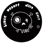 Black Desert Disco Cult - EP artwork