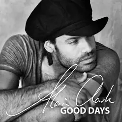 Good Days - Single - Alain Clark