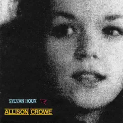 Sylvan Hour - Allison Crowe