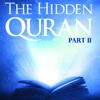 The Hidden Quran, Pt. 2: Surahs 48-57 - Dr. Sayed Ammar Nakshawani