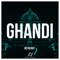 Ghandi - DeFreight lyrics
