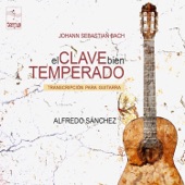 Johann Sebastian Bach: El Clave Bien Temperado, Transcripción para Guitarra artwork