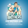 Adrian Emile - Step Brothers 2016 (feat. Morgan Sulele & Staysman)