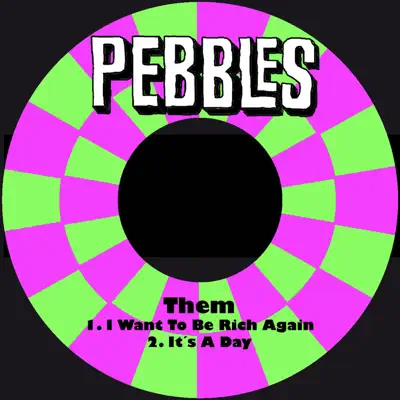 I Want to Be Rich Again - Single - Them
