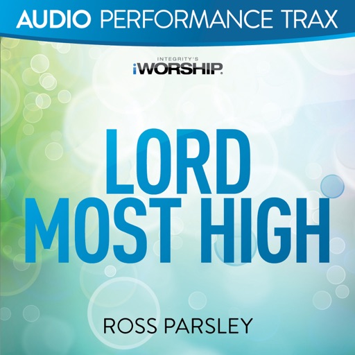 Art for Lord Most High by Ross Parsley