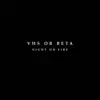 Night On Fire - EP album lyrics, reviews, download