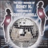 The Best Remixes of Boney M. Performed By Bobby Farrell, 2015