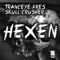 Hexen (TrancEye Presents) - Skull Crusher lyrics