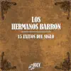 15 Éxitos del Siglo album lyrics, reviews, download