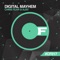 Digital Mayhem - Chris Fear & Ajay lyrics